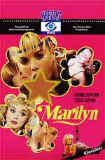 Marilyn, Kleine Spalten, süsse Lippen